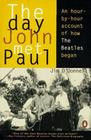 The Day John Met Paul