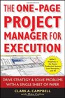 The OnePage Project Manager for Execution Drive Strategy and Solve Problems with a Single Sheet of Paper