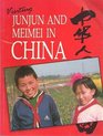 Visiting Junjun and Meimei in China