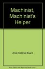 Machinist Machinist's Helper