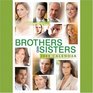 BROTHERS  SISTERS 2008 WALL CALENDAR