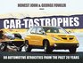 Cartastrophes 80 Automotive Atrocities from the past 20 years