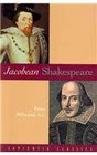 Jacobean Shakespeare