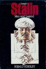 Joseph Stalin man and legend