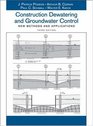 Construction Dewatering and Groundwater Control  New Methods and Applications 3rd Edition