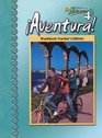 Aventura!-Workbook Teacher's Edition (Espanol 4)