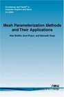 MESH PARAMETERIZATION METHODS AND THEIR APPLICATIONS  in Computer Graphics and Vision
