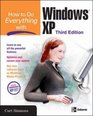 How to Do Everything with Windows XP Third Edition