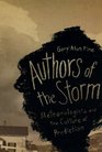 Authors of the Storm Meteorologists and the Culture of Prediction