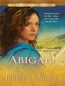 Abigail (Wives of King David, Bk 2) (Large Print)