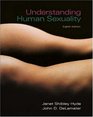 Understanding Human Sexuality with Student CD ROM and PowerWeb