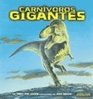 Carnivoros Gigantes/giant Meateating Dinosaurs