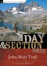Day & Section Hikes along the John Muir Trail