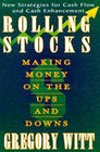 Rolling Stocks Making Money on the Ups and Downs