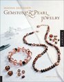 Making Designer Gemstone  Pearl Jewelry