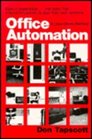 Office Automation  A UserDriven Method