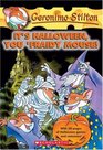 It's Halloween, You 'Fraidy Mouse! (Geronimo Stilton, Bk 11)