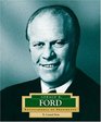 Gerald R Ford America's 38th President