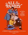 All in the Family The Show that Changed Television