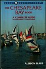 The Chesapeake Bay Book A Complete Guide