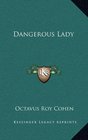 Dangerous Lady