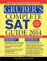 Gruber's Complete SAT Guide 2014 17E