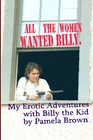 My Erotic Adventures with Billy the Kid