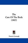 The Care Of The Body