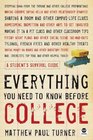 Everything You Need to Know Before College A Student's Survival Guide