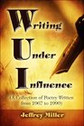 WUI Writing Under Influence