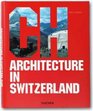 Architecture in Switzerland