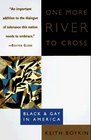 One More River to Cross  Black  Gay in America
