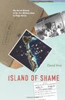 Island of Shame The Secret History of the US Military Base on Diego Garcia