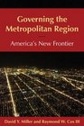 Governing the Metropolitan Region America's New Frontier 2014