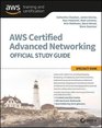 AWS Certified Advanced Networking Official Study Guide Specialty Exam