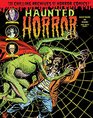 Haunted Horror: Nightmare of Doom! And Much, Much More (Chilling Archives of Horror Comics)