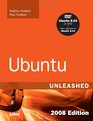 Ubuntu Unleashed 2008 Edition Covering 804 and 810
