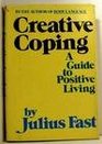 Creative coping A guide to positive living