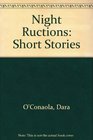 Night Ructions Selected Short Stories