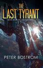 The Last Tyrant Book 6 of The Last War Series