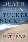 Death on Tuckernuck (A Merry Folger Nantucket Mystery)