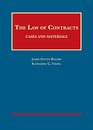 The Law of Contracts Cases and Materials