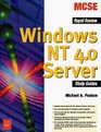 Windows Nt 40 Server Rapid Review Study Guides