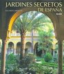 Jardines Secretos de Espana