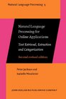 Natural Language Processing for Online Applications Text Retrieval Extraction and Categorization