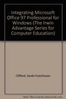Integrating Microsoft Office 97 Professional for Windows