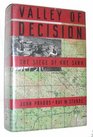 Valley of Decision The Siege of Khe Sanh