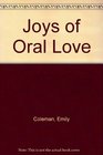 Joys of Oral Love