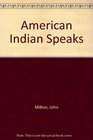 American Indian Speaks
