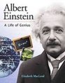 Albert Einstein A Life of Genius